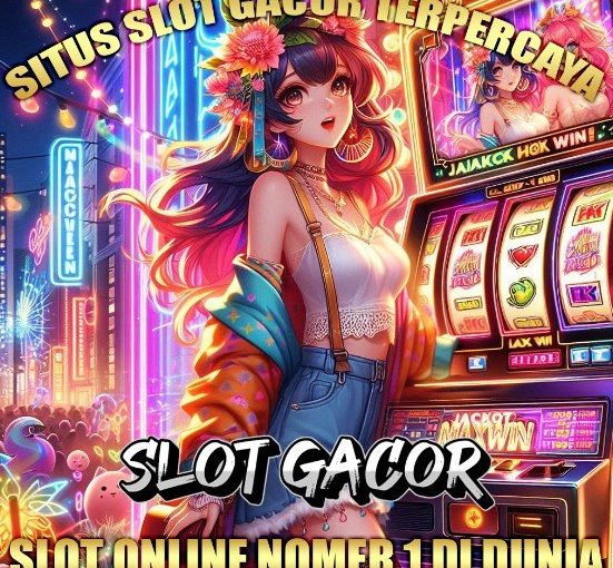 Slot Gacor: Daftar dan Login Situs Slot Gacor Gampang Menang Jackpot Terbesar